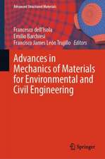 Advances in Mechanics of Materials for Environmental and Civil Engineering