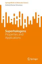 Superhalogens: Properties and Applications