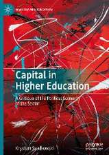 Capital in Higher Education