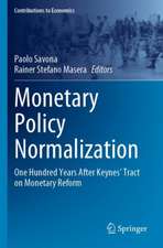 Monetary Policy Normalization