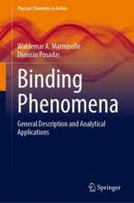 Binding Phenomena: General Description and Analytical Applications