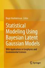 Statistical Modeling Using Bayesian Latent Gaussian Models 