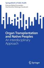 Organ Transplantation and Native Peoples: An Interdisciplinary Approach