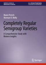 Completely Regular Semigroup Varieties