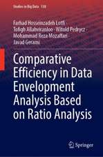 Comparative Efficiency in Data Envelopment Analysis Based on Ratio Analysis