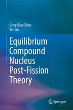 Equilibrium Compound Nucleus Post-Fission Theory