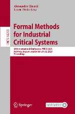 Formal Methods for Industrial Critical Systems: 28th International Conference, FMICS 2023, Antwerp, Belgium, September 20–22, 2023, Proceedings