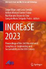 INCREaSE 2023: Proceedings of the 3rd INternational CongRess on Engineering and Sustainability in the XXI CEntury