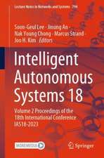 Intelligent Autonomous Systems 18: Volume 2 Proceedings of the 18th International Conference IAS18-2023