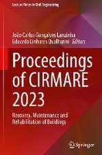 Proceedings of CIRMARE 2023: Recovery, Maintenance and Rehabilitation of Buildings