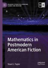 Mathematics in Postmodern American Fiction