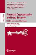 Financial Cryptography and Data Security. FC 2023 International Workshops: Voting, CoDecFin, DeFi, WTSC, Bol, Brač, Croatia, May 5, 2023, Revised Selected Papers