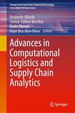 Advances in Computational Logistics and Supply Chain Analytics