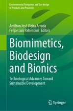 Biomimetics, Biodesign and Bionics: Technological Advances Toward Sustainable Development