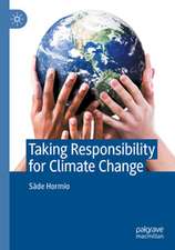 Taking Responsibility for Climate Change