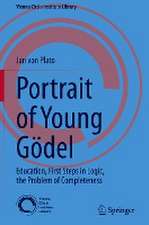 Portrait of Young Gödel: Education, First Steps in Logic, the Problem of Completeness