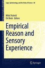 Empirical Reason and Sensory Experience