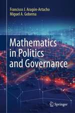 Mathematics in Politics and Governance