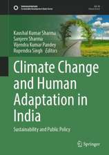 Climate Change and Human Adaptation in India: Sustainability and Public Policy