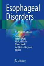 Esophageal Disorders: A Clinical Casebook