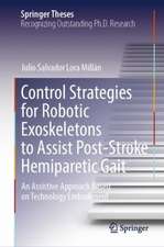 Control Strategies for Robotic Exoskeletons to Assist Post-Stroke Hemiparetic Gait 