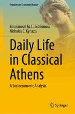 Daily Life in Classical Athens: A Socioeconomic Analysis