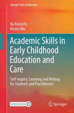 Academic Skills in Early Childhood Education and Care