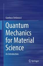 Quantum Mechanics for Material Science