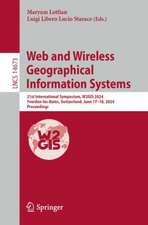 Web and Wireless Geographical Information Systems: 21st International Symposium, W2GIS 2024, Yverdon-les-Bains, Switzerland, June 17–18, 2024, Proceedings