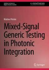 Mixed-Signal Generic Testing in Photonic Integration