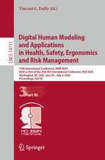 Digital Human Modeling and Applications in Health, Safety, Ergonomics and Risk Management: 15th International Conference, DHM 2024, Held as Part of the 26th HCI International Conference, HCII 2024, Washington, DC, USA, June 29–July 4, 2024, Proceedings, Part III