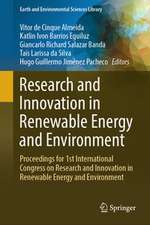 Research and Innovation in Renewable Energy and Environment: Proceedings for 1st International Congress on Research and Innovation in Renewable Energy and Environment