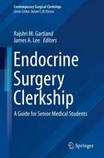 Endocrine Surgery Clerkship