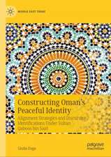 Constructing Oman’s peaceful identity: Alignment strategies and discursive identifications under Sultan Qaboos bin Said