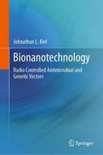 Bionanotechnology: Radio Controlled Antimicrobial and Genetic Vectors