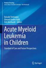 Acute Myeloid Leukemia in Children: Standard of Care and Future Perspectives