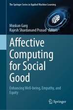 Affective Computing for Social Good: Enhancing Well-being, Empathy, and Equity