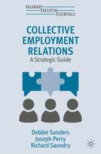 Collective Employment Relations: Concepts, Cases and Practice