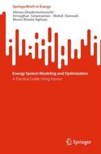 Energy System Modeling and Optimization: A Practical Guide Using Pyomo