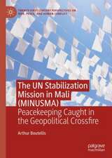 The UN Stabilization Mission in Mali (MINUSMA)