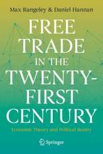 Free Trade in the Twenty-First Century: Economic Theory and Political Reality