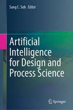 Artificial Intelligence for Design and Process Science