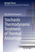 Stochastic Thermodynamic Treatment of Thermal Anisotropy