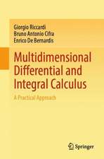 Multidimensional Differential and Integral Calculus: A Practical Approach