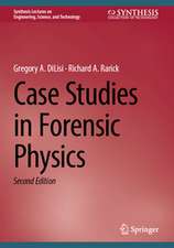 Case Studies in Forensic Physics