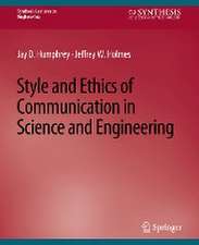 Style and Ethics of Communication in Science and Engineering