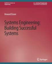 Systems Engineering: Building Successful Systems