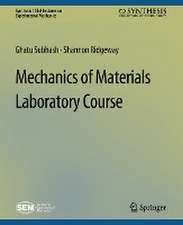 Mechanics of Materials Laboratory Course