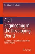 Civil Engineering in the Developing World