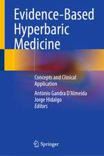 Evidence-Based Hyperbaric Medicine